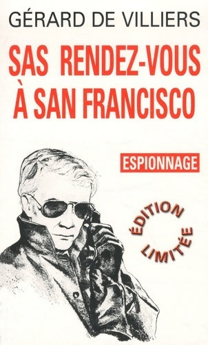 Livrenpoche : Rendez-vous à San Francisco - Gérard De Villiers - Livre