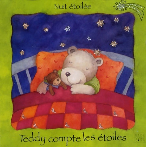 Livrenpoche : Teddy compte les étoiles - Collectif - Livre