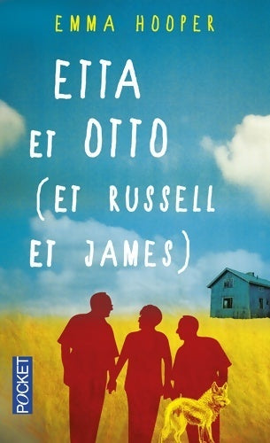 Livrenpoche : Etta et Otto (et Russell et James) - Emma Hooper - Livre