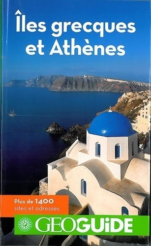 Îles grecques et Athènes 2014 - Martin Angel - Livre