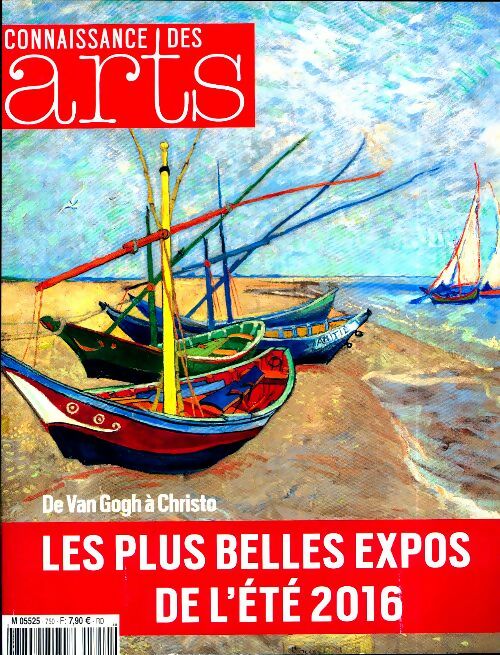Livrenpoche : Connaissance des arts n°750 : Les plus belles expos de l'été 2016 - Collectif - Livre