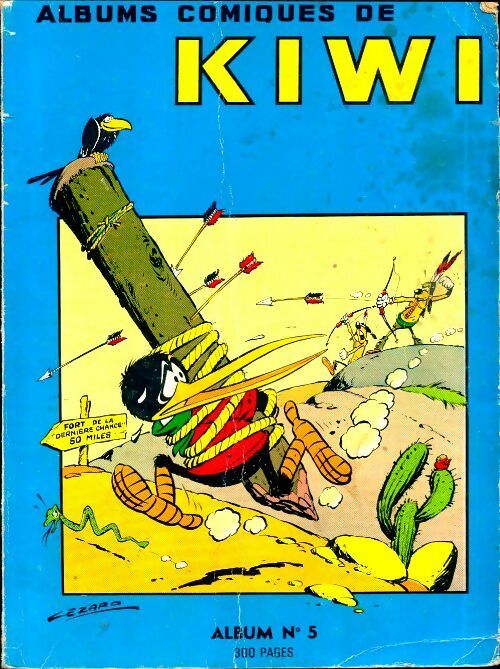 Livrenpoche : Album Albums comiques de kiwi n°5 : n°13 à 15 - Collectif - Livre