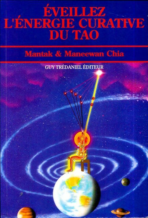 Livrenpoche : Éveillez l'énergie curative du tao - Mantak Chia - Livre