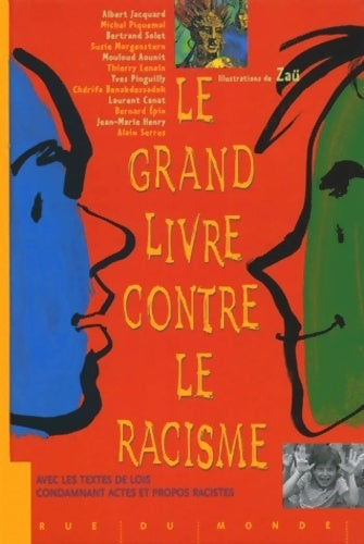 Livrenpoche : Le grand livre contre le racisme - Collectif - Livre