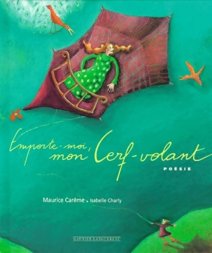 Livrenpoche : Emporte-moi mon cerf-volant - Isabelle Charly - Livre