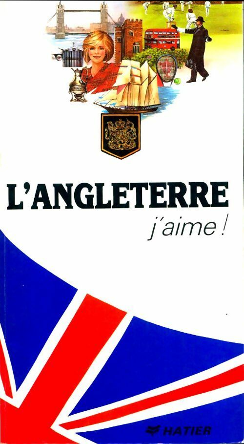 Livrenpoche : L'Angleterre j'aime ! - John Underwood - Livre