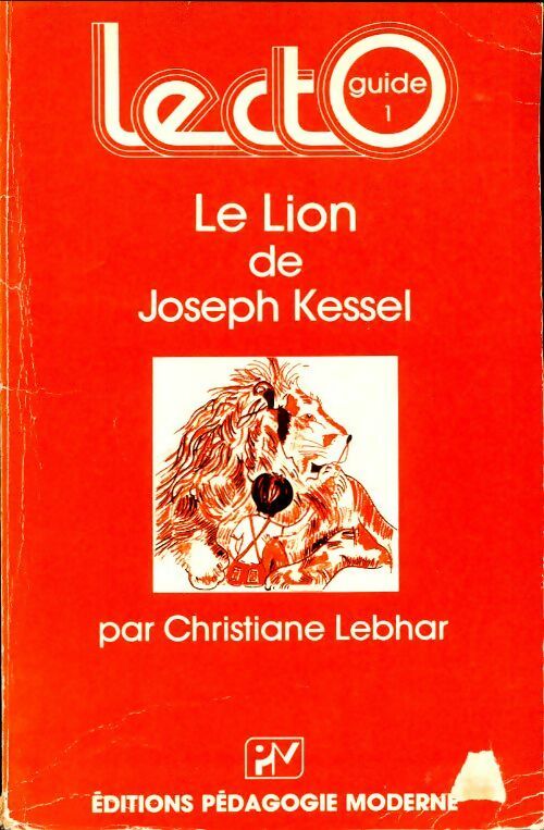 Livrenpoche : Le lion - Joseph Kessel - Livre