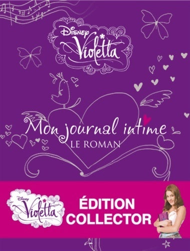 Livrenpoche : Mon journal intime. Le roman. Collector - Disney - Livre