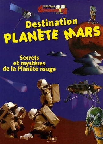 Livrenpoche : Destination planète Mars - Didier Jamet - Livre