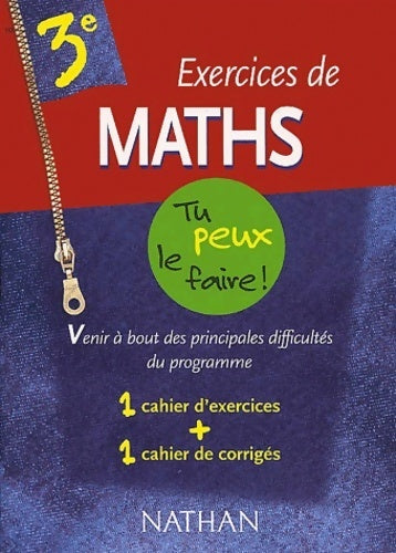 Livrenpoche : Exercices de Maths 3e - Guy Benaioum - Livre