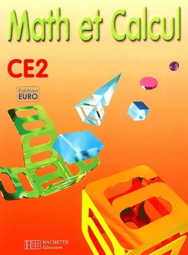 Livrenpoche : Math et calcul CE2 - Robert Eiller - Livre