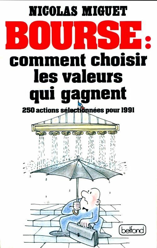Livrenpoche : Bourse : Comment choisir les valeurs qui gagnent - Nicolas Miguet - Livre