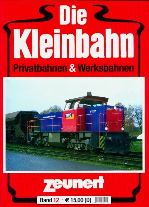 Livrenpoche : Die kleinbahn Band 12 - Collectif - Livre