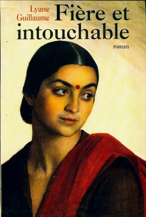 Livrenpoche : Fière et intouchable - Lyane Guillaume - Livre