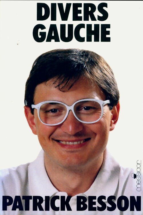 Livrenpoche : Divers gauche - Patrick Besson - Livre