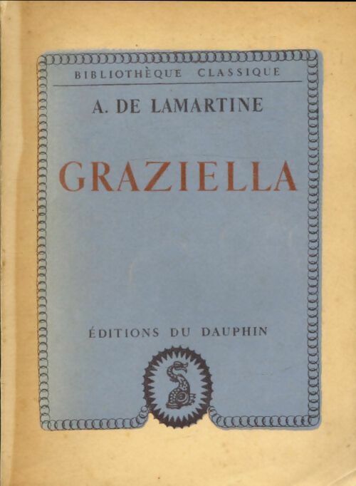 Livrenpoche : Graziella - Alphonse De Lamartine - Livre