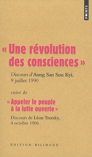 Livrenpoche : Une révolution des consciences . Discours d'Aung San Suu Kyi 9 juillet 1990 - Léon Trotsky - Livre