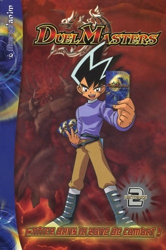 Livrenpoche : Duel Masters : Entrez dans la zone de combat ! - Collectif - Livre