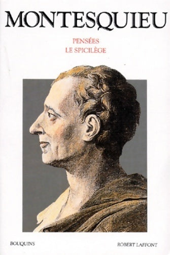 Pensées / Le Spécilège - Charles De Montesquieu - Livre