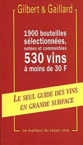 Livrenpoche : Guide des vins 2001 - François Gilbert - Livre