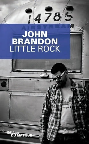 Livrenpoche : Little rock - John Brandon - Livre