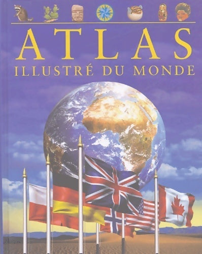 Livrenpoche : Atlas illustré du monde - Keith Lye - Livre