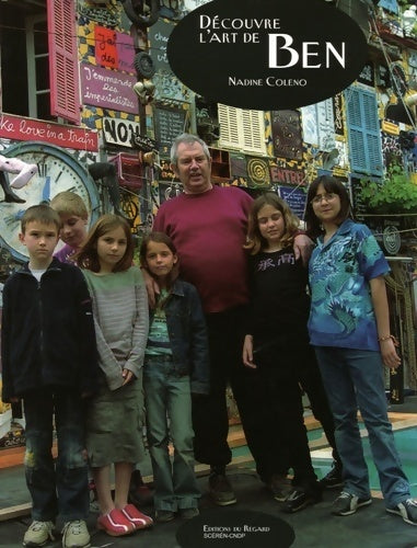 Livrenpoche : Découvre l'art de Ben - Nadine Coleno - Livre