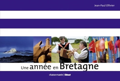 Livrenpoche : Une année en Bretagne - Jean-Paul Ollivier - Livre
