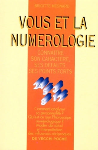 Livrenpoche : Vous et la numérologie - Brigitte Mesnard - Livre