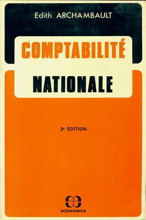 Livrenpoche : Comptabilité nationale - Edith Archambault - Livre