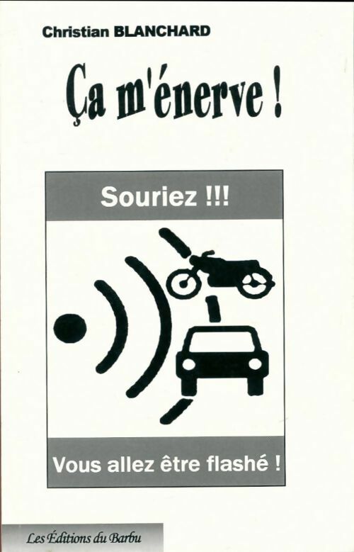 Livrenpoche : Ca m'énerve ! - Christian Blanchard - Livre