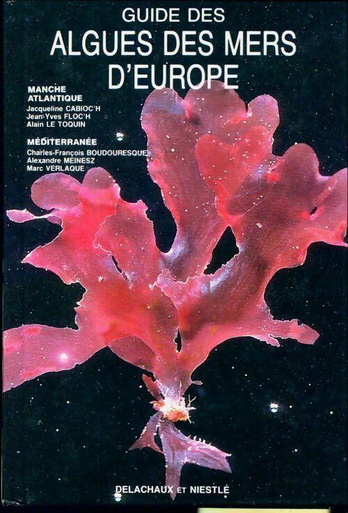 Livrenpoche : Guide des algues des mers d'Europe - Collectif - Livre