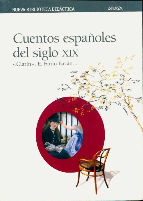 Livrenpoche : Cuentos espanoles del siglo XIX - Collectif - Livre