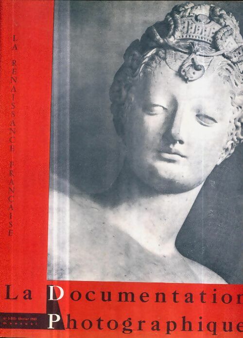Livrenpoche : La documentation photographique n°5212 : La renaissance française - Collectif - Livre