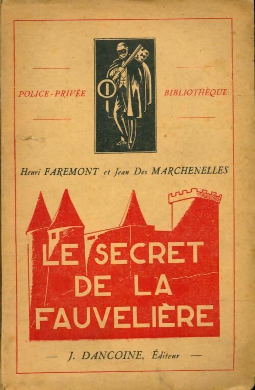 Livrenpoche : Le secret de La Fauvelière - Henri Farémont - Livre
