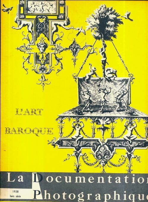 Livrenpoche : La documentation photographique Hors série : L'art baroque - Collectif - Livre
