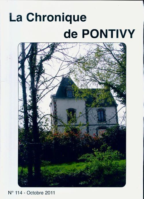 Livrenpoche : La chronique de Pontivy n°114 - Collectif - Livre