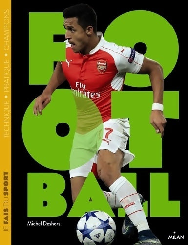 Livrenpoche : Le football - Michel Deshors - Livre