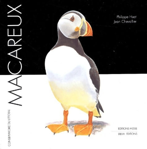 Macareux - Philippe Huet - Livre
