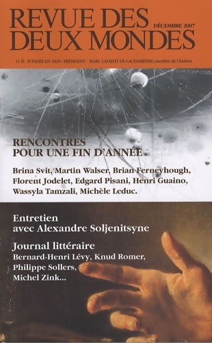 Livrenpoche : Revue des deux mondes Décembre 2007 : Rencontre pour une fin d'année - Collectif - Livre