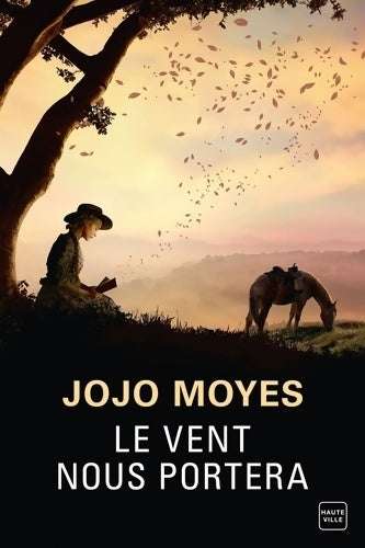 Livrenpoche : Le vent nous portera - Jojo Moyes - Livre