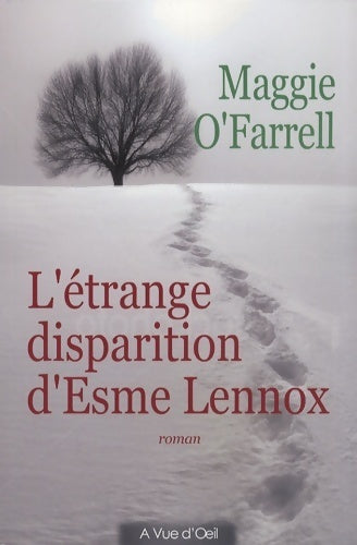 Livrenpoche : L'étrange disparition d'Esme Lennox - Maggie O'Farrell - Livre