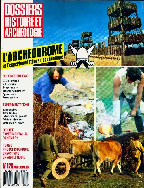 Livrenpoche : Dossiers histoire et archéologie n°126 : L'archéodrome - Collectif - Livre
