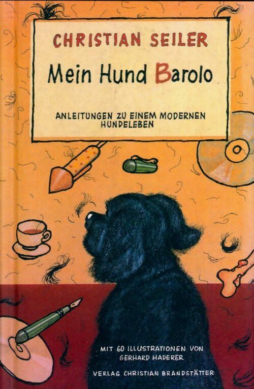Livrenpoche : Mein hund Barolo - Christian Seiler - Livre