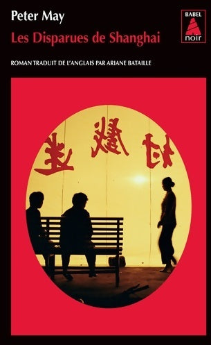 Livrenpoche : Les disparus de Shangai - Peter May - Livre