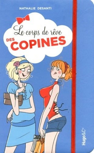 Livrenpoche : Le corps de rêve des copines - Nathalie Dessanti - Livre