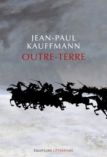 Livrenpoche : Outre-Terre - Jean-Paul Kauffman - Livre