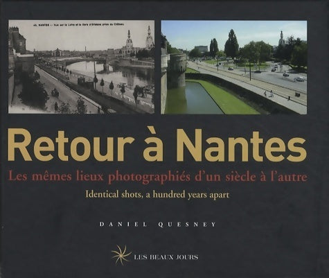 Livrenpoche : Retour à Nantes - Daniel Quesney - Livre