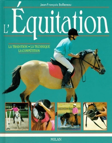 Livrenpoche : L'équitation - Jean-François Ballereau - Livre