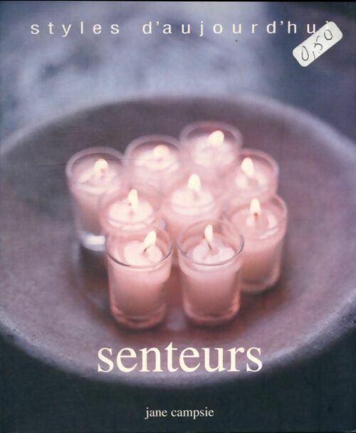 Livrenpoche : Senteurs - Jane Campsie - Livre